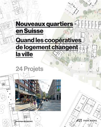 Picture of Nouveaux quartiers en Suisse /franCais