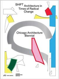 Picture of Shift Architecture in Times of Radical Change /anglais