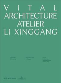 Image de Vital Architecture Atelier Li Xinggang /anglais