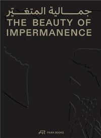 Image de The Beauty of Impermanence /anglais/arabe
