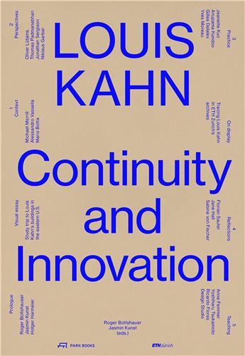 Image de Louis Kahn Continuity and Innovation /anglais
