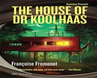 Picture of The House of Doctor Koolhaas /anglais