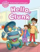 Image de Oxford Read and Imagine Starter; Hello Clunk