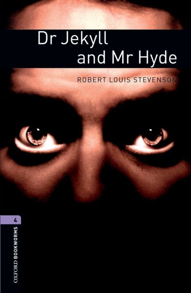 Image de Oxford Bookworms Library 4; Dr Jekyll and Mr Hyde