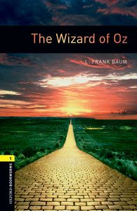 Image de Oxford Bookworms Library 1; the Wizard of Oz