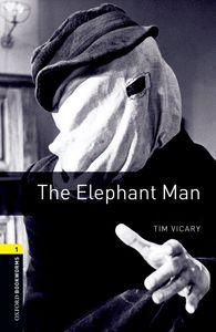 Image de Oxford Bookworms Library 1; the Elephant Man