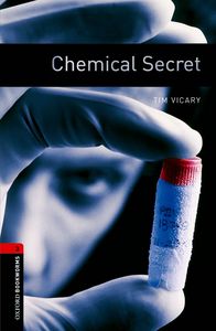 Image de Oxford Bookworms Library 3; Chemical Secret