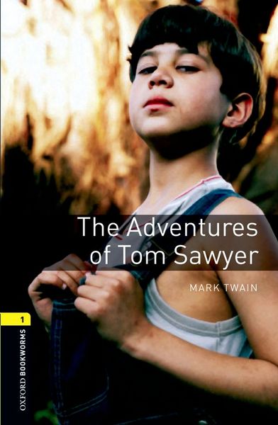 Image de Oxford Bookworms Library 1; the Adventures of Tom Sawyer
