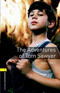 Image de Oxford Bookworms Library 1; the Adventures of Tom Sawyer
