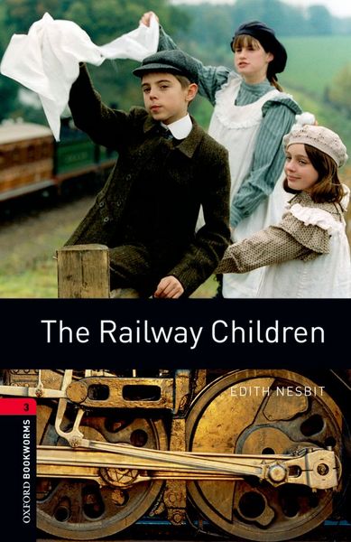 Image de Oxford Bookworms Library 3; the Railway Children