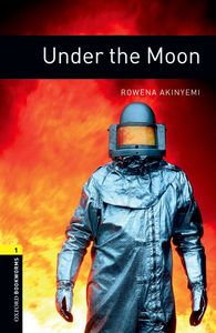 Image de Oxford Bookworms Library 1; Under the Moon
