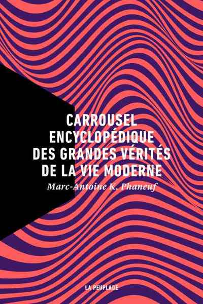 Picture of Carrousel encyclopédique des grandes vérités de la vie moderne