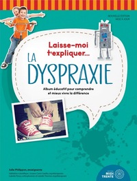 Image de LAISSE MOI T'EXPLIQUER LA DYSPRAXIE V2