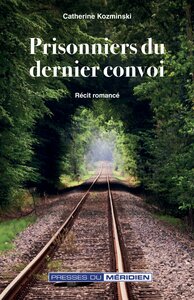 Image de Prisonniers du dernier convoi