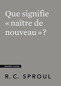 Image de Que signifie « naître de nouveau » ?