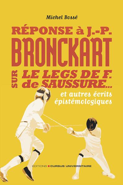 Picture of Réponse à J-P Bronckart sur le leg de F. de Sausure : tremplin ou boulet