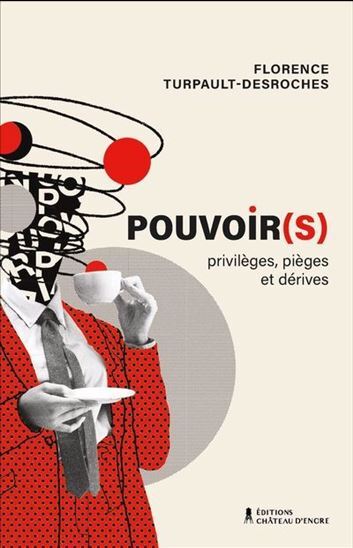 Picture of POUVOIR(S) PRIVILEGES, PIEGES ET DERIVES