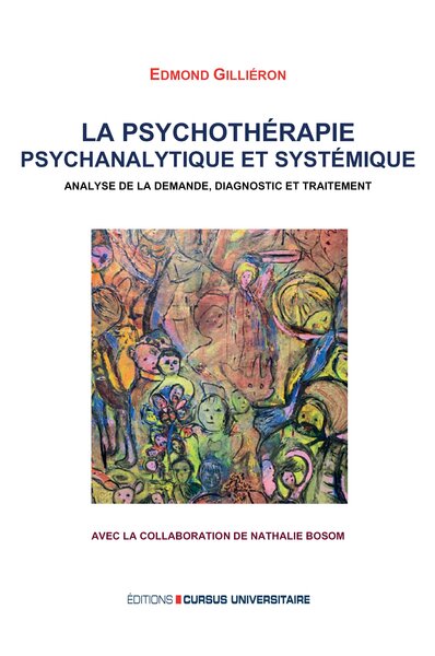 Picture of La psychothérapie psychanalytique et systémique