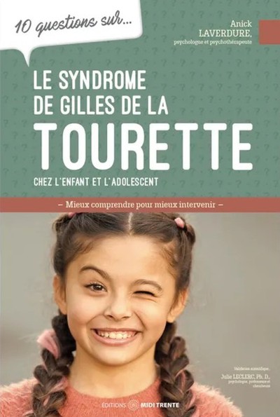 Image de 10 QUESTIONS SUR LE SYNDROME GILLES DE LA TOURETTE