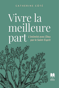 Image de Vivre la meilleure part