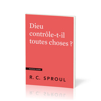 Picture of Dieu contrôle-t-il toutes choses ?