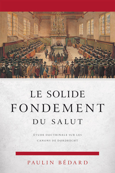 Picture of Le solide fondement du salut
