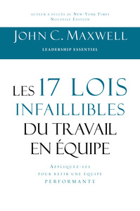 Image de Les 17 lois infaillibles du travail en équipe