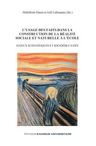 Picture of L’usage des faits dans la construction de la réalité sociale et naturelle à l’école