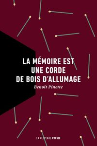 Image de La mémoire est une corde de bois d'allumage
