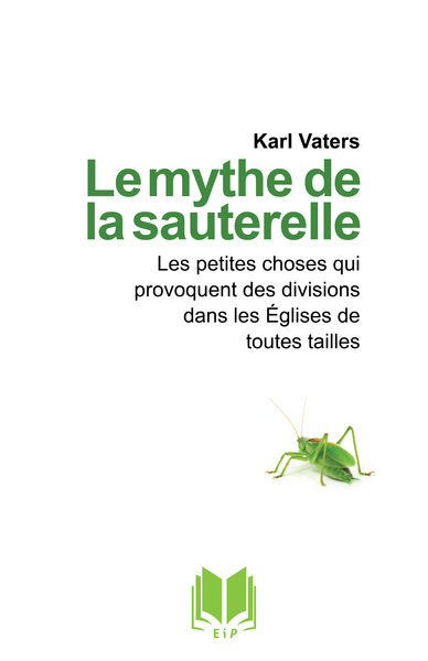 Image de Le mythe de la sauterelle