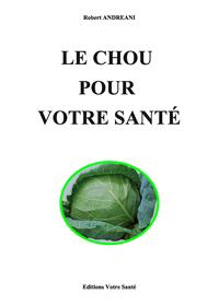 Image de LE CHOU POUR VOTRE SANTE