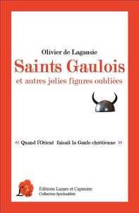 Image de Saint Gaulois Et Autres Jolies Figures Oubliees