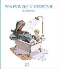 Image de Mon problème d'hippopotame