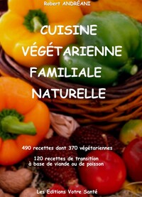 Image de Cuisine Végétarienne Familiale Naturelle