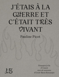 Image de J'étais à la guerre et c'était très vivant