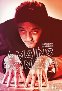 Image de Les Mains Au Cinéma