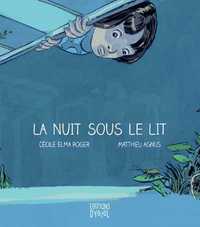 Picture of Nuit sous le lit (La)
