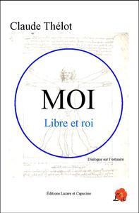 Picture of Moi, libre et roi