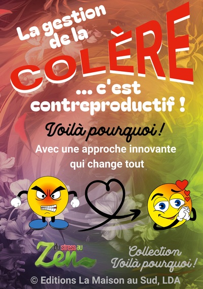 Picture of La gestion de la colère... c'est contreproductif !