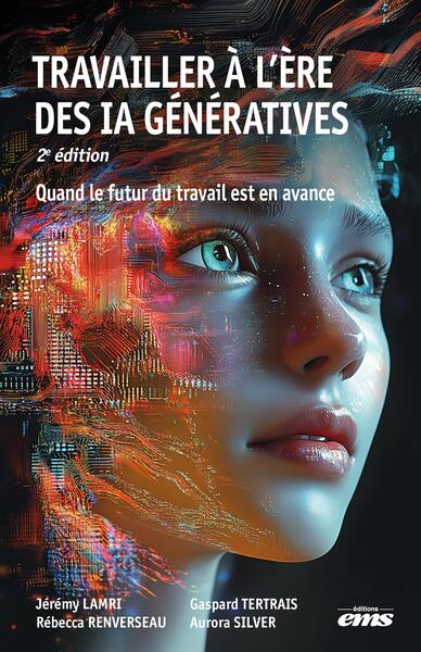 Picture of Travailler à l'ère des IA génératives - 2e édition