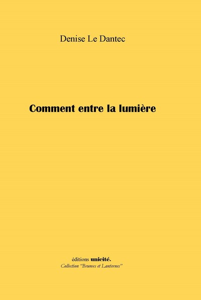 Picture of Comment entre la lumière