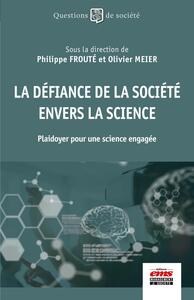 Image de La défiance de la société envers la science