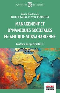 Picture of Management et dynamiques sociétales en Afrique subsaharienne