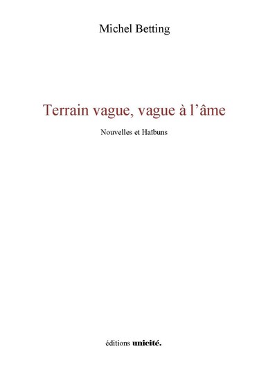 Picture of Terrain vague, vague à l’âme