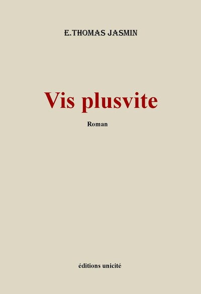 Image de Vis plus vite