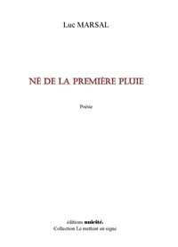 Picture of NÉ DE LA PREMIÈRE PLUIE
