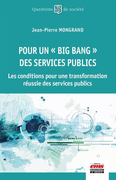 Picture of Pour un « big bang » des services publics