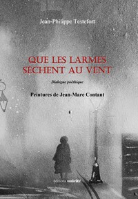 Picture of Que les larmes sèchent au vent