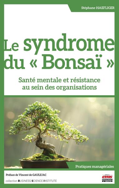 Image de Le syndrome du "Bonsaï"
