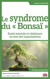 Image de Le syndrome du "Bonsaï"